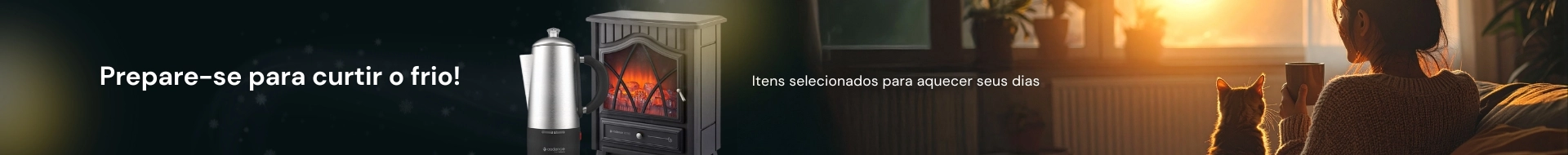 Ofertas de Inverno - Seleção Especial